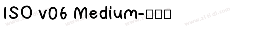 ISO v06 Medium字体转换